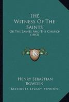 The Witness Of The Saints
