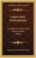 August Spies' Autobiography