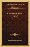 A Few Footprints (1906)