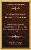 Cardinal Newman's Dream Of Gerontius