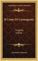 Il Conte Di Carmagnola