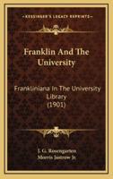 Franklin And The University