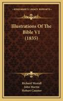 Illustrations Of The Bible V1 (1835)