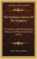 The Ordnance Survey Of The Kingdom