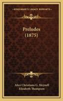Preludes (1875)