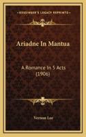 Ariadne In Mantua