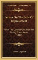 Letters On The Evils Of Impressment