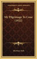 My Pilgrimage To Coue (1922)