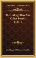 The Unforgotten And Other Poems (1891)