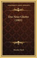 Das Neue Ghetto (1903)