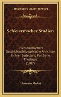 Schleiermacher Studien