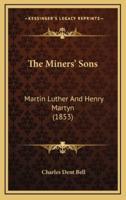 The Miners' Sons