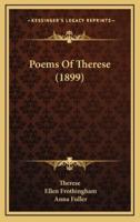 Poems Of Therese (1899)