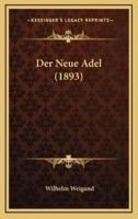 Der Neue Adel (1893)