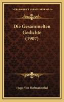 Die Gesammelten Gedichte (1907)