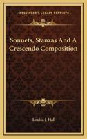 Sonnets, Stanzas And A Crescendo Composition