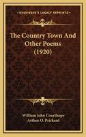 The Country Town And Other Poems (1920)