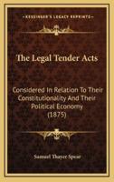 The Legal Tender Acts