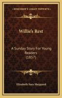 Willie's Rest