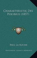 Charakteristik Des Polybius (1857)
