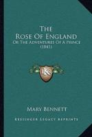 The Rose Of England