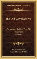 The Old Covenant V1