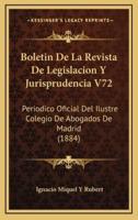 Boletin De La Revista De Legislacion Y Jurisprudencia V72