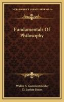 Fundamentals Of Philosophy