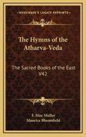 The Hymns of the Atharva-Veda