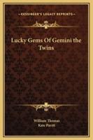 Lucky Gems Of Gemini the Twins