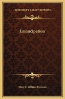 Emancipation