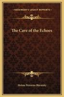 The Cave of the Echoes