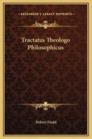 Tractatus Theologo Philosophicus