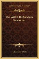 The Veil Of The Sanctum Sanctorum