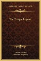 The Temple Legend