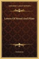 Letters Of Herod And Pilate