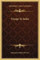 Voyage To India