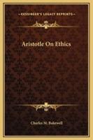Aristotle On Ethics