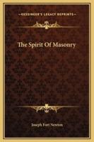 The Spirit Of Masonry