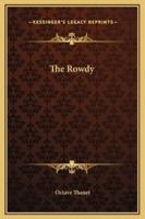 The Rowdy