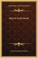 Man Is God's Book