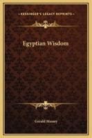 Egyptian Wisdom