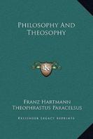 Philosophy And Theosophy