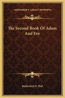 The Second Book Of Adam And Eve