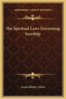 The Spiritual Laws Governing Seership