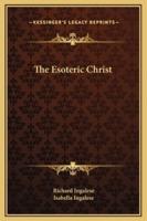 The Esoteric Christ