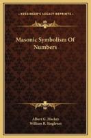 Masonic Symbolism Of Numbers