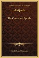 The Canonical Epistle