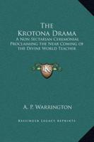 The Krotona Drama