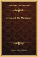 Melmoth The Wanderer